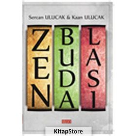 Zen Budalası - Sercan Ulucak Kaan Ulucak