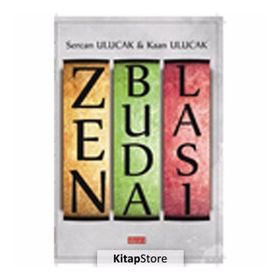 Zen Budalası - Sercan Ulucak Kaan Ulucak
