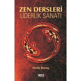 Zen Dersleri Liderlik Sanatı - Sevda Beytaş
