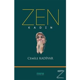 Zen Kadın - Cemile Kadivar