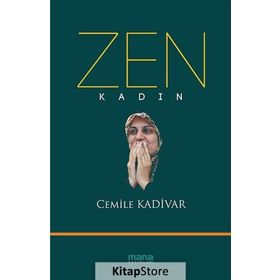 Zen Kadın - Cemile Kadivar