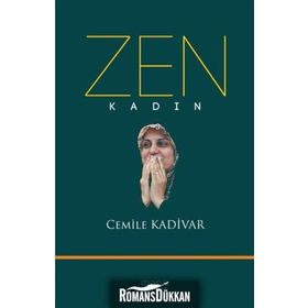 Zen Kadın - Cemile Kadivar