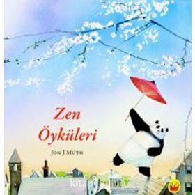 Zen Öyküleri - Jon J Muth