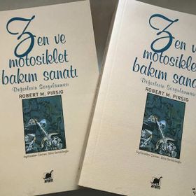 ZEN VE MOTOSIKLET BAKIM SANATI - ROBERT M. PIRSIG