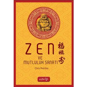 ZEN VE MUTLULUK - CHRIS PRENTISS
