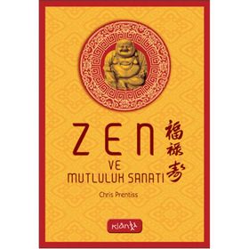 ZEN VE MUTLULUK - CHRIS PRENTISS