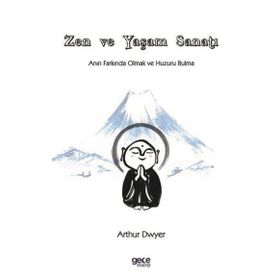 Zen ve Yaşam Sanatı Gece Kitaplığı
