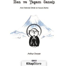 Zen ve Yaşam Sanatı Gece Kitaplığı