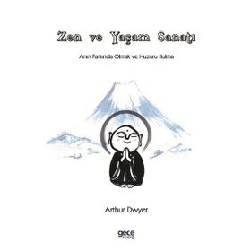 Zen ve Yaşam Sanatı Gece Kitaplığı