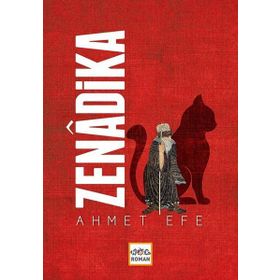 Zenadika - Ahmet Efe