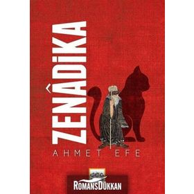 Zenadika - Ahmet Efe