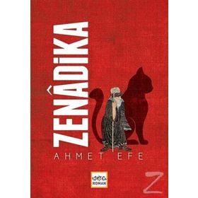 Zenadika - Ahmet Efe