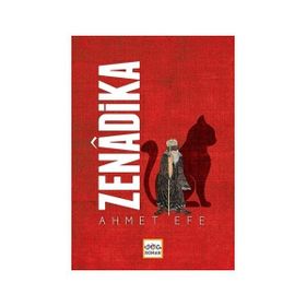 Zenadika - Ahmet Efe