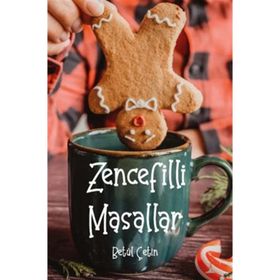 Zencefilli Masallar - Betül Çetin
