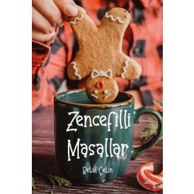 Zencefilli Masallar - Betül Çetin