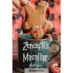 Zencefilli Masallar - Betül Çetin