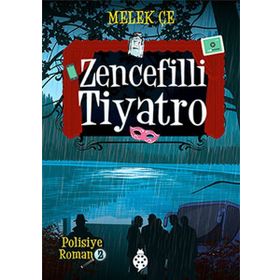 Zencefilli Tiyatro - Melek Çe