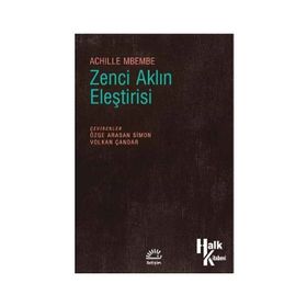 Zenci Aklın Eleştirisi - Achille Mbembe