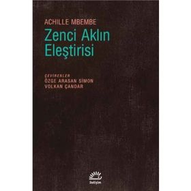 Zenci Aklın Eleştirisi - Achille Mbembe