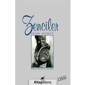 Zenciler - Jean Genet