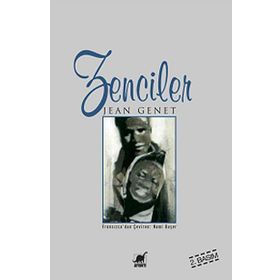 Zenciler - Jean Genet