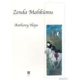 Zenda Mahkûmu - Anthony Hope