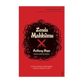 Zenda Mahkûmu - Anthony Hope