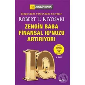Zengin Baba Finansal IQ’unuzu Arttırıyor Robert T. Kiyosak Alfa Yayınlarıi