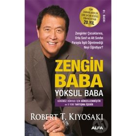 Zengin Baba Yoksul Baba Robert T. Kiyosaki Alfa Yayınları