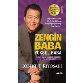 Zengin Baba Yoksul Baba Robert T. Kiyosaki Alfa Yayınları