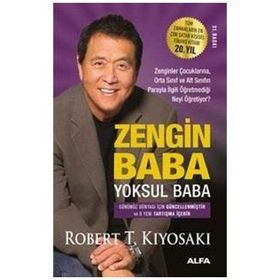 Zengin Baba Yoksul Baba Robert T. Kiyosaki Alfa Yayınları