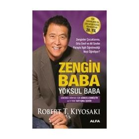 Zengin Baba Yoksul Baba - Robert T. Kiyosaki