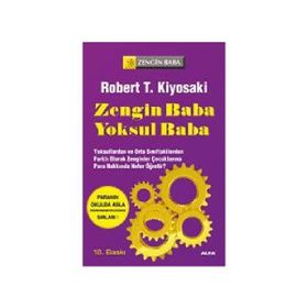 Zengin Baba Yoksul Baba - Robert T. Kiyosaki