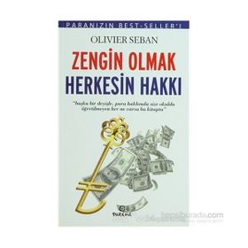 ZENGIN OLMAK HERKESIN HAKKI - OLIVIER SEBAN