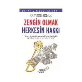 ZENGIN OLMAK HERKESIN HAKKI - OLIVIER SEBAN