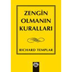 ZENGIN OLMANIN KURALLARI - RICHARD TEMPLAR