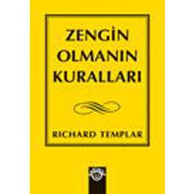 ZENGIN OLMANIN KURALLARI - RICHARD TEMPLAR