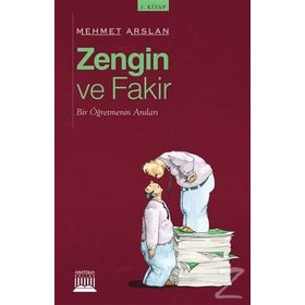 Zengin Ve Fakir - Mehmet Arslan