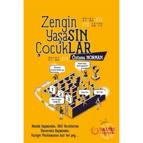 Zengin Yaşasın Çocuklar - Palme Yayınevi