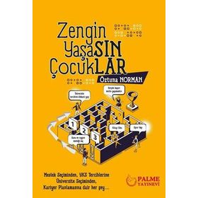 Zengin Yaşasın Çocuklar - Palme Yayınevi