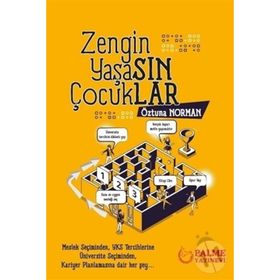 Zengin Yaşasın Çocuklar - Palme Yayınevi