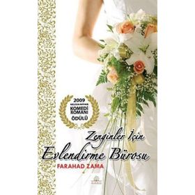 ZENGINLER İÇİN EVLENDIRME BÜROSU - FARAHAD ZAMA