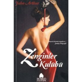Zenginler Kulübü - John Arthur