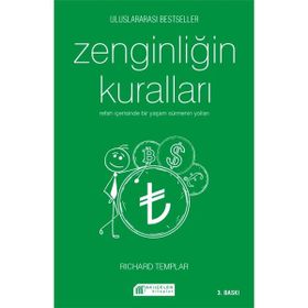 Zenginliğin Kuralları Refah İçerisinde Bir Yaşam Sürmenin Yolları