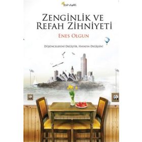 ZENGINLIK VE REFAH ZIHNIYETI DÜŞÜNCELERİNİ DEĞİŞTİR, HAYATIN DEĞİŞSİN - ENES OLGUN