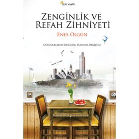 ZENGINLIK VE REFAH ZIHNIYETI DÜŞÜNCELERİNİ DEĞİŞTİR, HAYATIN DEĞİŞSİN - ENES OLGUN