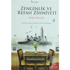 ZENGINLIK VE REFAH ZIHNIYETI DÜŞÜNCELERİNİ DEĞİŞTİR, HAYATIN DEĞİŞSİN - ENES OLGUN
