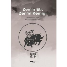 Zen’in Eti Zen’in Kemiği - Paul Reps