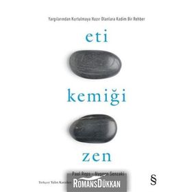 Zen’in Eti Zen’in Kemiği - Paul Reps