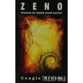 ZENO FILOZOFUN BIR ÖLÜMLÜ OLARAK PORTRESI - CENGIZ ERDEM